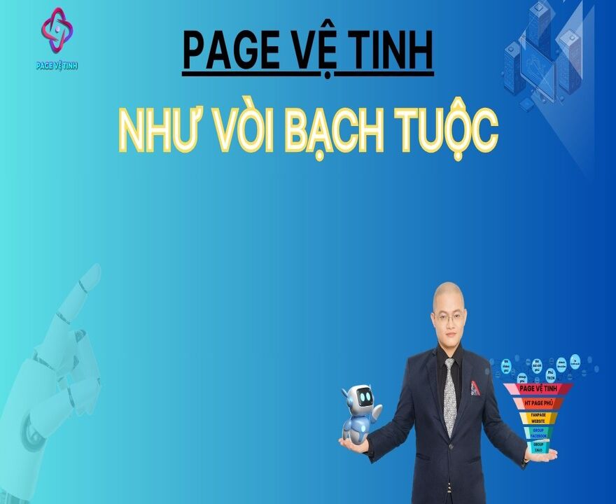 Page Vệ Tinh Như Vòi Bạch Tuộc